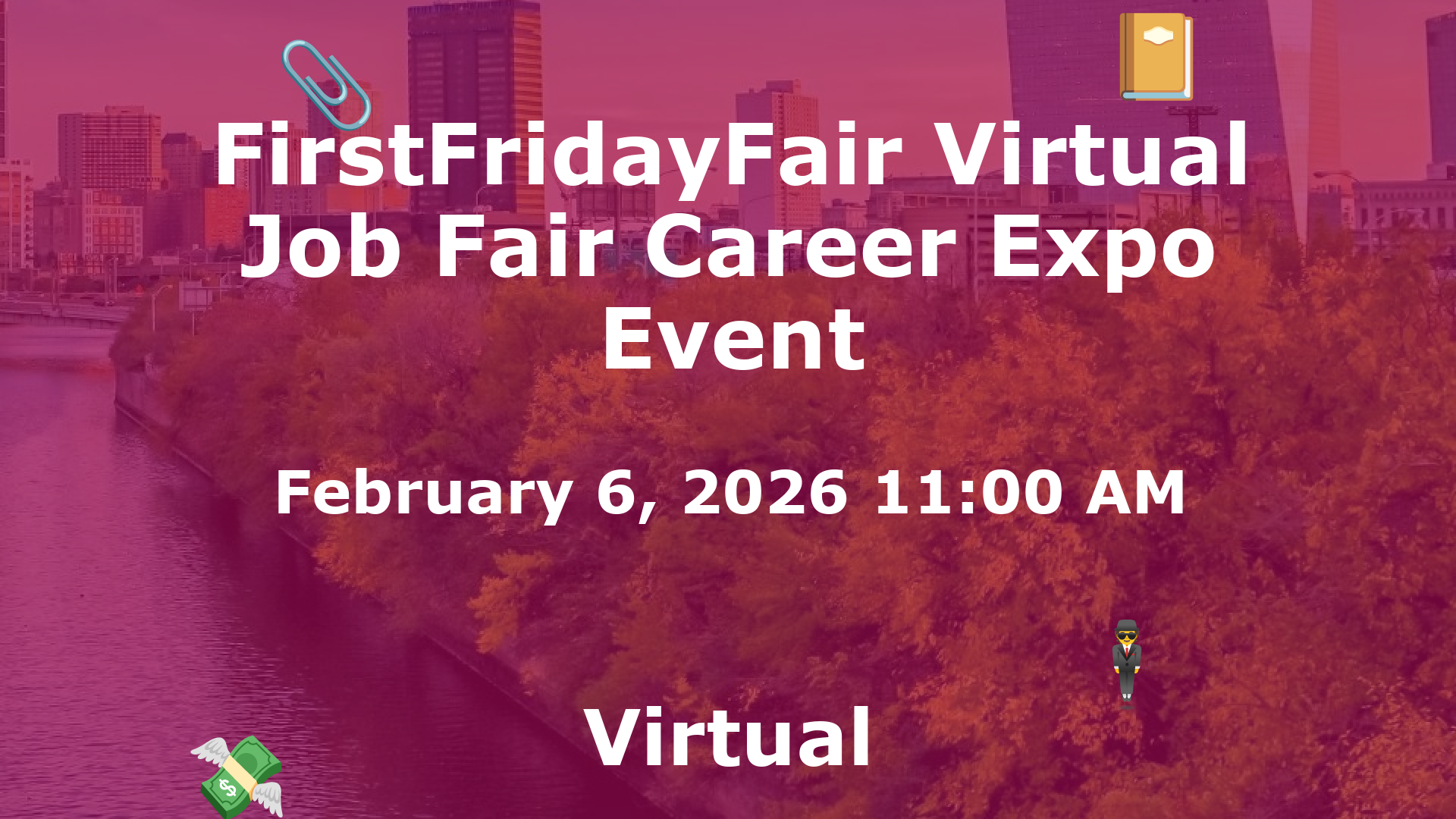 FirstFridayFair Virtual Job Fair Career Expo Event event image
